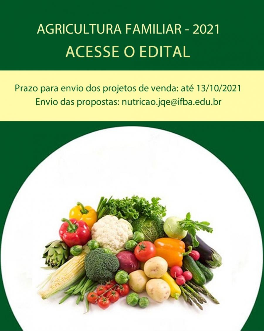 Chamada Pública 2021 - Compra da Agricultura Familiar — IFBA - Instituto  Federal de Educação, Ciência e Tecnologia da Bahia Instituto Federal da  Bahia