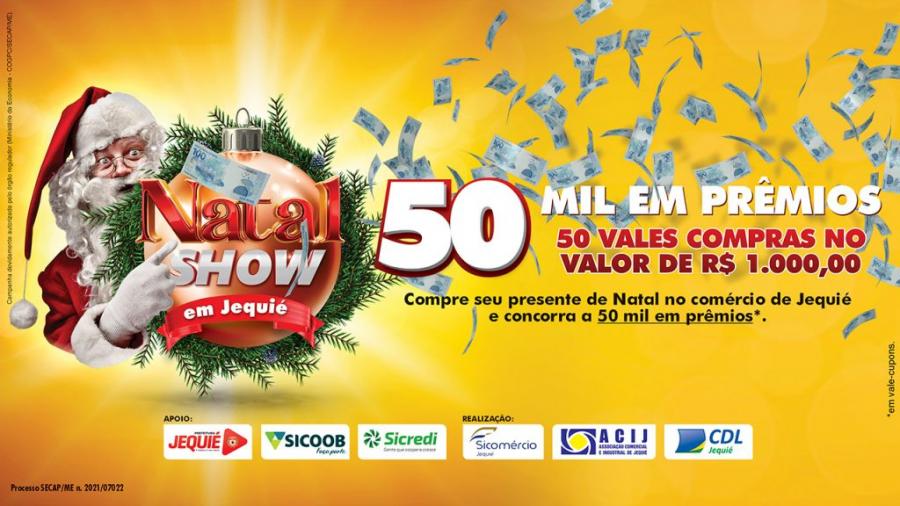 Jequié: CDL lança campanha Natal Show sorteando R$ 50 mil reais em prêmios