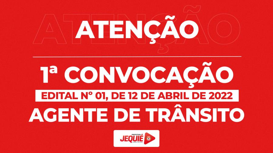 Prefeitura de Jequié divulga convocação dos candidatos classificados no concurso público de Agente de Trânsito