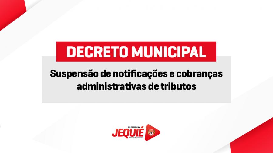 Prefeitura de Jequié suspende notificações e cobranças administrativas de tributos em áreas afetadas pelas chuvas e cheias do Rio de Contas e Rio Jequiezinho