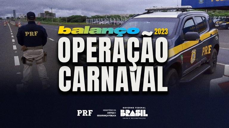PRF na Bahia divulga balanço da Operação Carnaval 2023