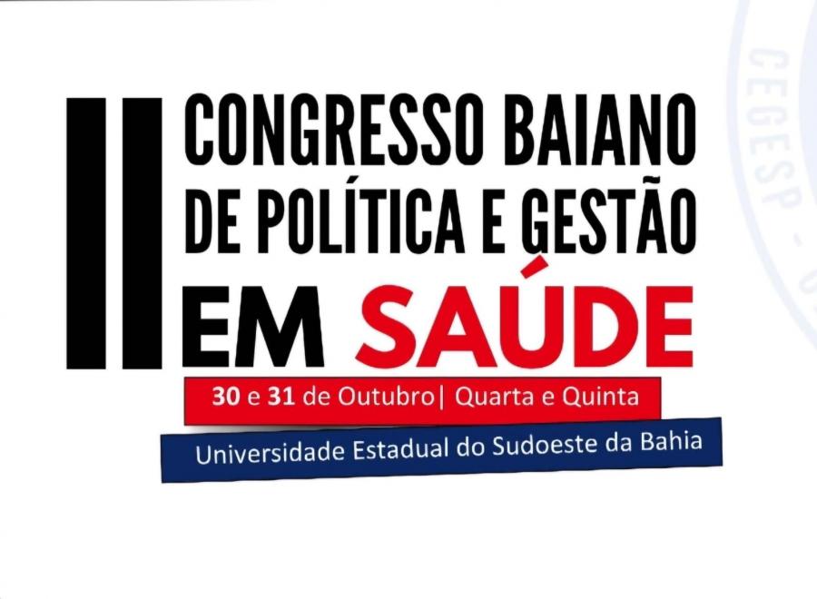 II Congresso Baiano de Política e Gestão em Saúde acontece nos dias 30 e 31 em Jequié